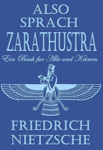 Libro Así habló Zaratustra (Also sprach Zarathustra. Ein Buch für Alle und Keinen) en Alemán