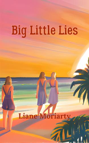 Livre Big Little Lies (Big Little Lies) en anglais