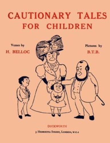 Livro Contos Moralizantes para Crianças (Cautionary Tales for Children) em Inglês