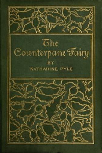 Book The Counterpane Fairy (The Counterpane Fairy) in English