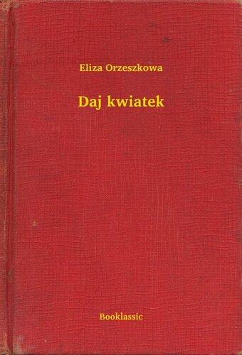 Buch Gib mir eine Blume (Daj kwiatek) auf Polish