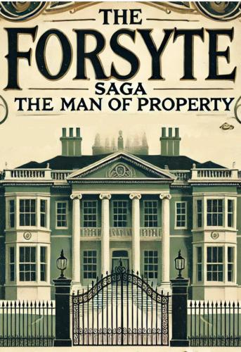 Livro A Saga dos Forsyte: O Homem de Bens (The Forsyte Saga. The Man of Property) em Inglês