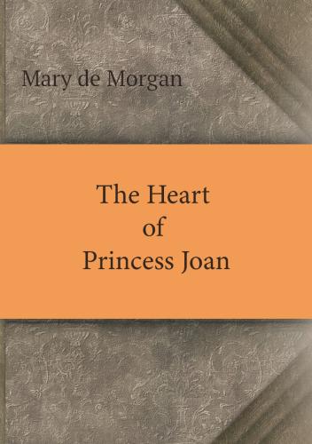 Livro O Coração da Princesa Joan (The Heart of Princess Joan) em Inglês