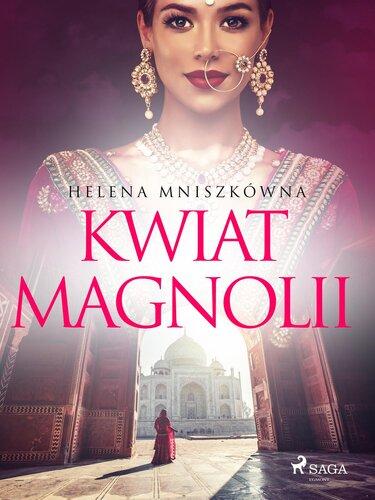 Livre Magnolia, ou le pays du paradis (Kwiat magnolii) en Polish