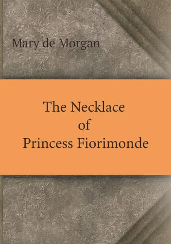 Livro O Colar da Princesa Fiorimonde (The Necklace of Princess Fiorimonde) em Inglês