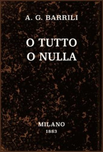 Buch Alles oder nichts: Roman (O tutto o nulla: romanzo) auf Italienisch