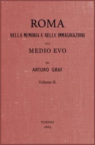 Libro Roma en la memoria y en la imaginación de la Edad Media, volumen II (Roma nella memoria e nelle immaginazioni del Medio Evo vol. II) en Italiano