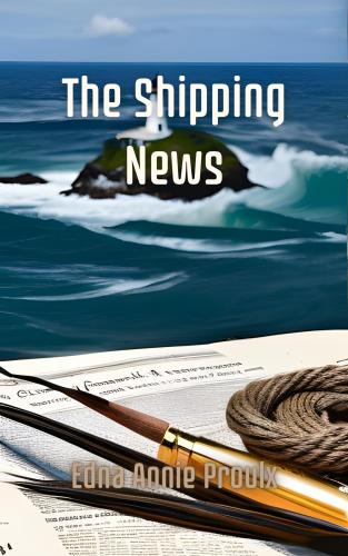 Libro Noticias del mar (The Shipping News) en Inglés