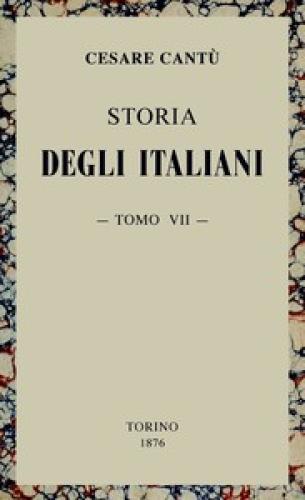 Livre Histoire des Italiens, tome 7 (sur 15) (Storia degli Italiani, vol. 07 (di 15)) en italien