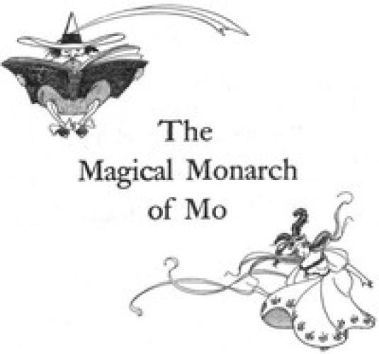 Livre Les aventures surprenantes du monarque magique de Mo et de son peuple (The Surprising Adventures of the Magical Monarch of Mo and His People) en anglais