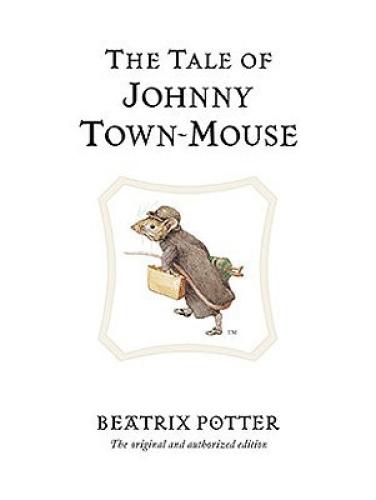 Book The Tale of Johnny Town-Mouse (The Tale of Johnny Town-Mouse) in English