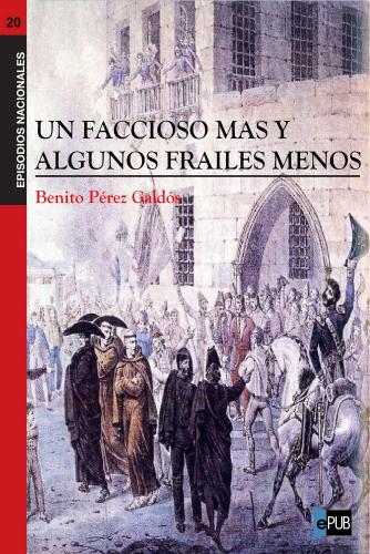 Livro Mais um Monge, e Vários Monges Menos (Un faccioso más y algunos frailes menos) em Espanhol