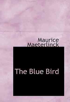 Book L'uccello blu: Un gioco fatato in sei atti (The Blue Bird: A Fairy Play in Six Acts) su Inglese