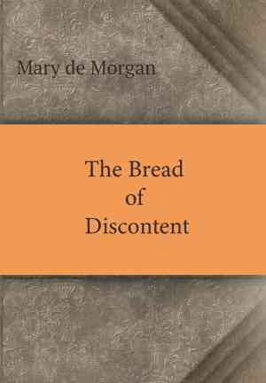 Livro O Pão do Descontentamento (The Bread of Discontent) em Inglês