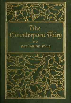 Book La fata del copriletto (The Counterpane Fairy) su Inglese