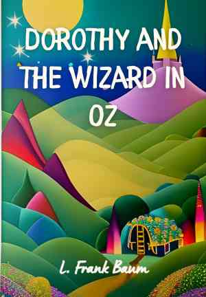 Livre Dorothy et le magicien d'Oz (Dorothy and the Wizard in Oz) en anglais