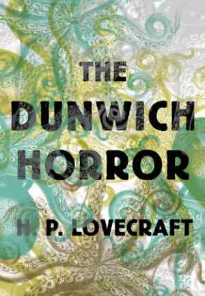 Livre L'horreur de Dunwich (The Dunwich Horror) en anglais