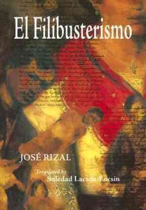 Książka Filibuster (Kontynuacja Noli me tángere) (El Filibusterismo (Continuación del Noli me tángere)) na hiszpański