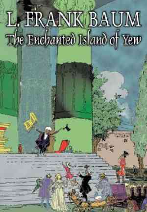 Buch Die verzauberte Insel Yew (The Enchanted Island of Yew) auf Englisch