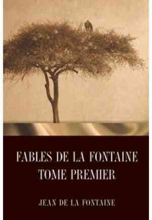 Libro Las fábulas de La Fontaine Tomo Primero (The Fables of La Fontaine Tome Premier) en Francés