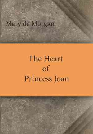 Livre Le cœur de la princesse Joan (The Heart of Princess Joan) en anglais