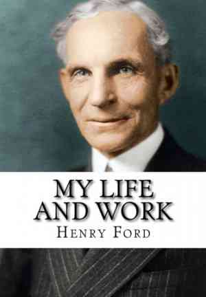 Książka Henry Ford - Moje życie i moja praca (Henry Ford - My Life and Work) na angielski