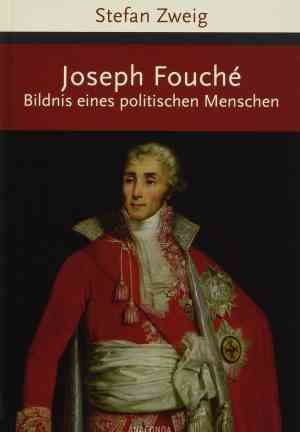 Libro José Fouché (Joseph Fouché. Bildnis eines politischen Menschen) en Alemán