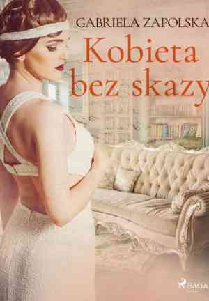 Книга Безупречная женщина (Kobieta bez skazy) на польском