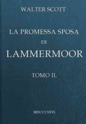 Książka Zaręczyny Lammermooru, Tom 2 (La promessa sposa di Lammermoor, Tomo 2) na włoski