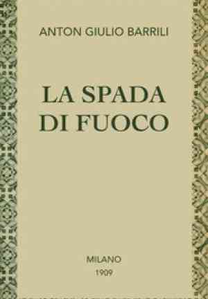 Livre L'épée de feu : conte (La spada di fuoco : racconto) en italien