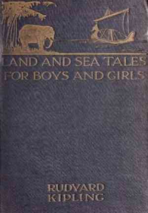 Książka Opowieści Lądowe i Morskie dla Chłopców i Dziewczynek (Land and Sea Tales for Boys and Girls) na angielski