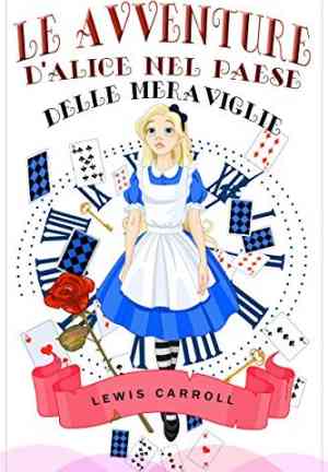 Buch Alice im Wunderland (Le avventure d'Alice nel paese delle meraviglie) auf Italienisch