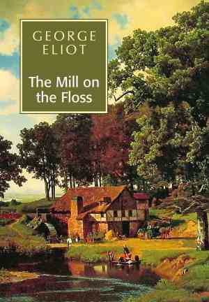 Libro El molino sobre la Floss (The Mill on the Floss) en Inglés