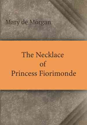 Livre Le collier de la princesse Fiorimonde (The Necklace of Princess Fiorimonde) en anglais