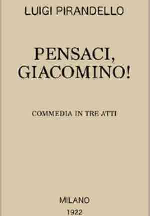 Livre Réfléchis-y, Giacomino ! (Pensaci, Giacomino!) en italien