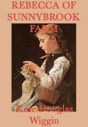 Livre Rebecca de Sunnybrook Farm (Rebecca of Sunnybrook Farm) en anglais