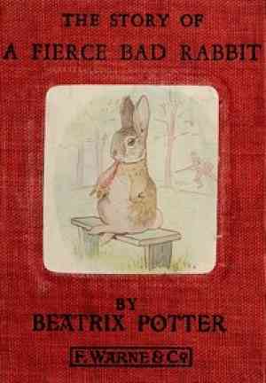 Book La storia di un coniglio cattivo e feroce (The Story of a Fierce Bad Rabbit) su Inglese