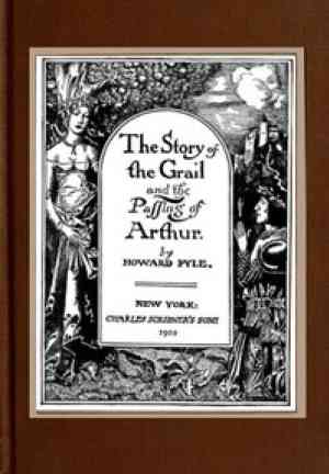 Książka Historia Graala i Odeszanie Artura (The Story of the Grail and the Passing of Arthur) na angielski