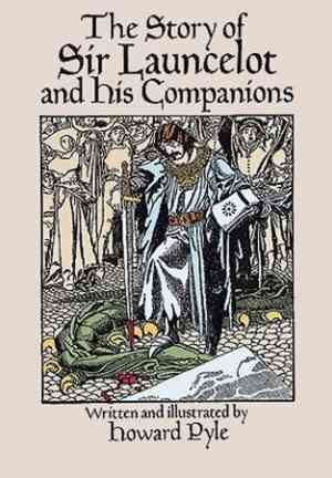 Buch Die Geschichte von Sir Launcelot und seinen Gefährten (The Story of Sir Launcelot and His Companions) auf Englisch