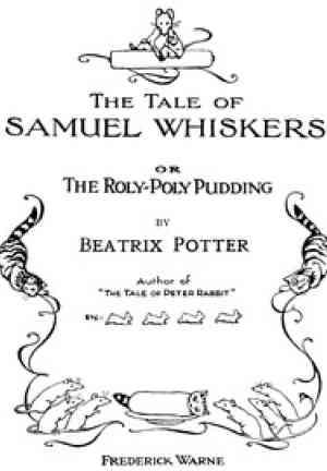 Livro O Conto de Samuel Whiskers; Ou, O Pudim Enrolado (The Tale of Samuel Whiskers; Or, The Roly-Poly Pudding) em Inglês