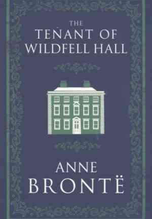 Livre La locataire de Wildfell Hall (The Tenant of Wildfell Hall) en anglais