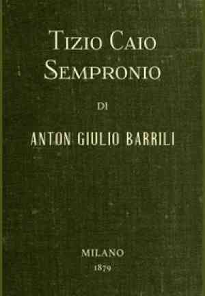 Buch Tizio Caio Sempronio: Halb Römische Geschichte (Tizio Caio Sempronio: Storia mezzo romana) auf Italienisch