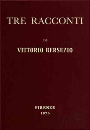 Livro Três Contos: O Cão do Homem Cego - Um Génio Desconhecido - Galateia (Tre racconti: Il cane del cieco - Un genio sconosciuto - Galatea) em Italiano