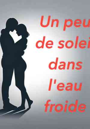 Book Sunlight on Cold Water (Un peu de soleil dans l'eau froide) in French