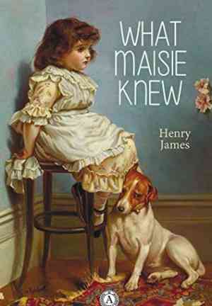 Libro Lo que sabía Maisie (What Maisie Knew) en Inglés