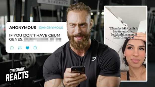 Видео Chris Bumstead Reacts to Thirst Tweets and TikToks | Gymshark на русском