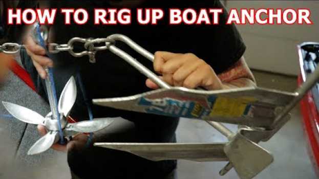 Video HOW TO TIE A BOAT ANCHOR (Setting up anchors for Jon Boat) auf Deutsch