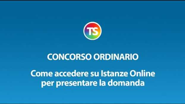 Video Concorso ordinario, come accedere su Istanze Online per presentare la domanda in English