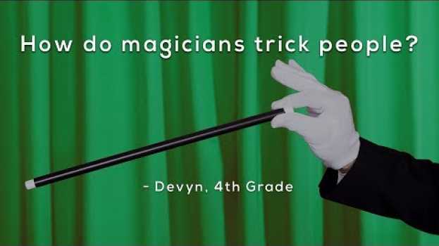 Видео How do magicians trick people? на русском