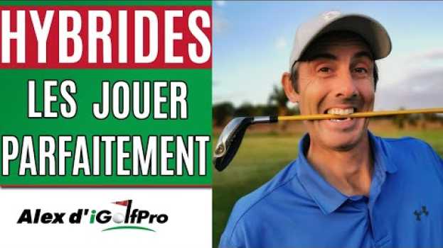 Видео Comment jouer les HYBRIDES et frapper les LONGS FERS Facilement pour Améliorer son SWING AU GOLF на русском